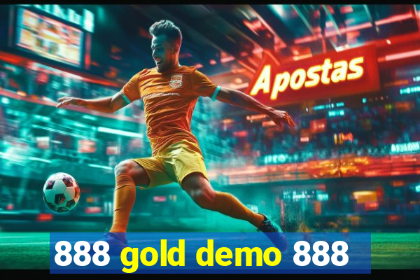 888 gold demo 888